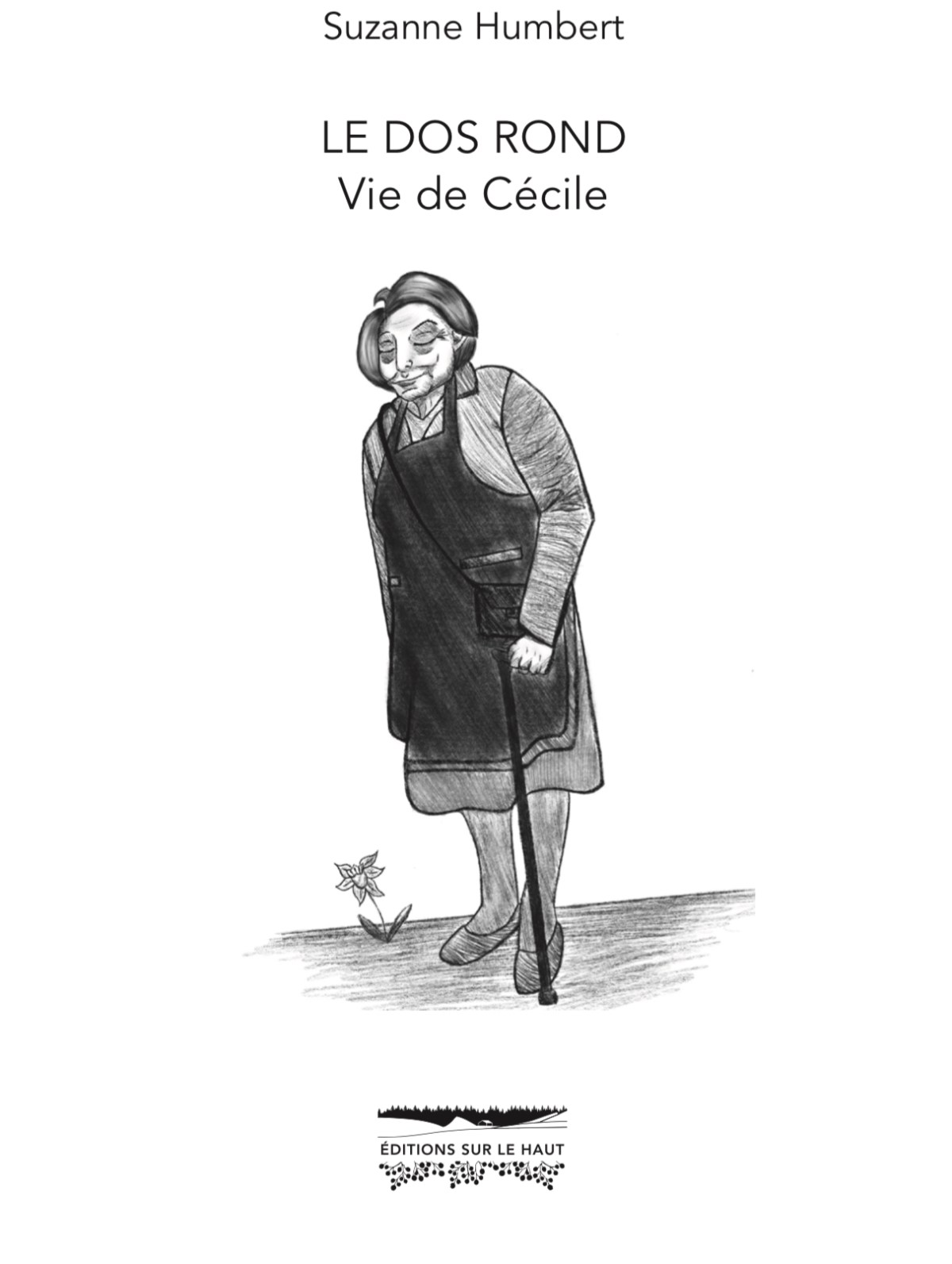 Fait maison, &laquo;&nbsp;Le Dos rond&nbsp;&raquo; de Suzanne Humbert est le prochain livre de nos&nbsp;éditions